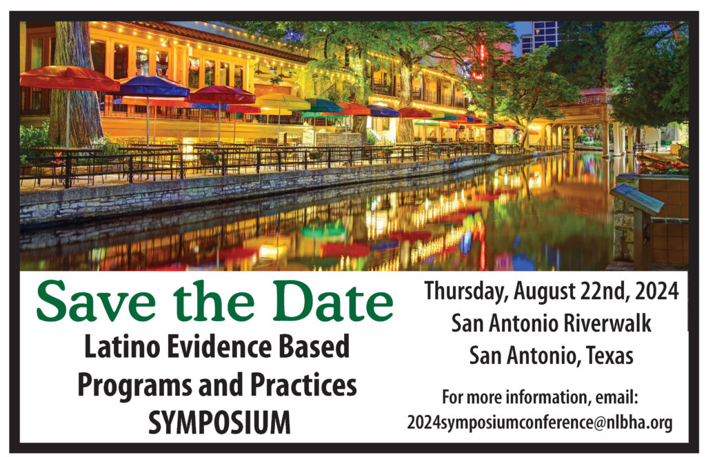 2024 National Latino Behavioral Health Conference And Latino Evidence   2024SaveTheDate Symposium V2 1024x663 