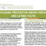 Marijuana Prevention Among Hispanic and Latino Youth